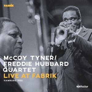 Mccoy Tyner & Freddie Hubbard - Live At Fabrik Hamburg 1986  LP LP